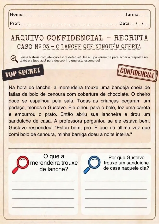 Ficha do Caso Nº 3 — O Lanche que Ninguém Queria, com a pergunta da lupa vermelha e a da lupa azul